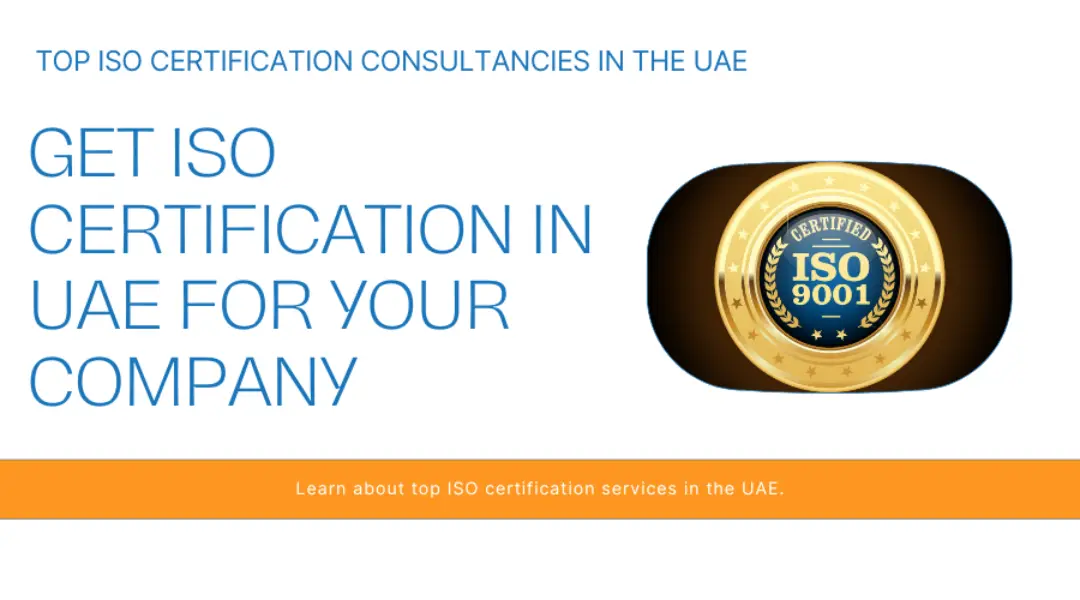  ISO Certification Consultancies in the UAE-Efiling Company